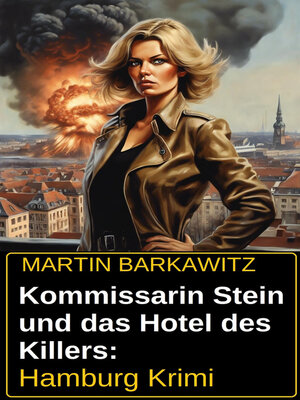 cover image of Kommissarin Stein und das Hotel des Killers